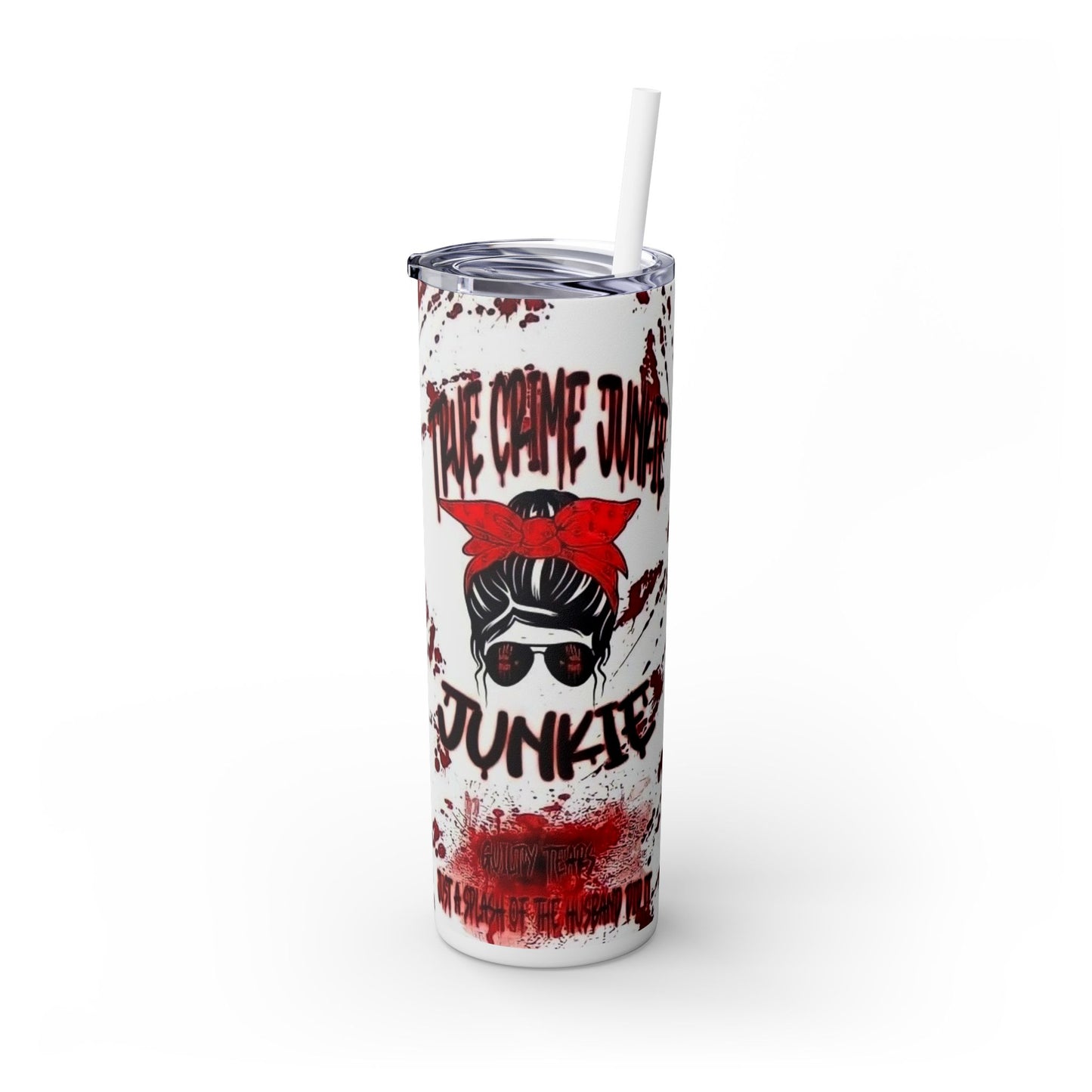 Edgy 20oz Skinny Tumbler with Straw - Crime Junkie Design