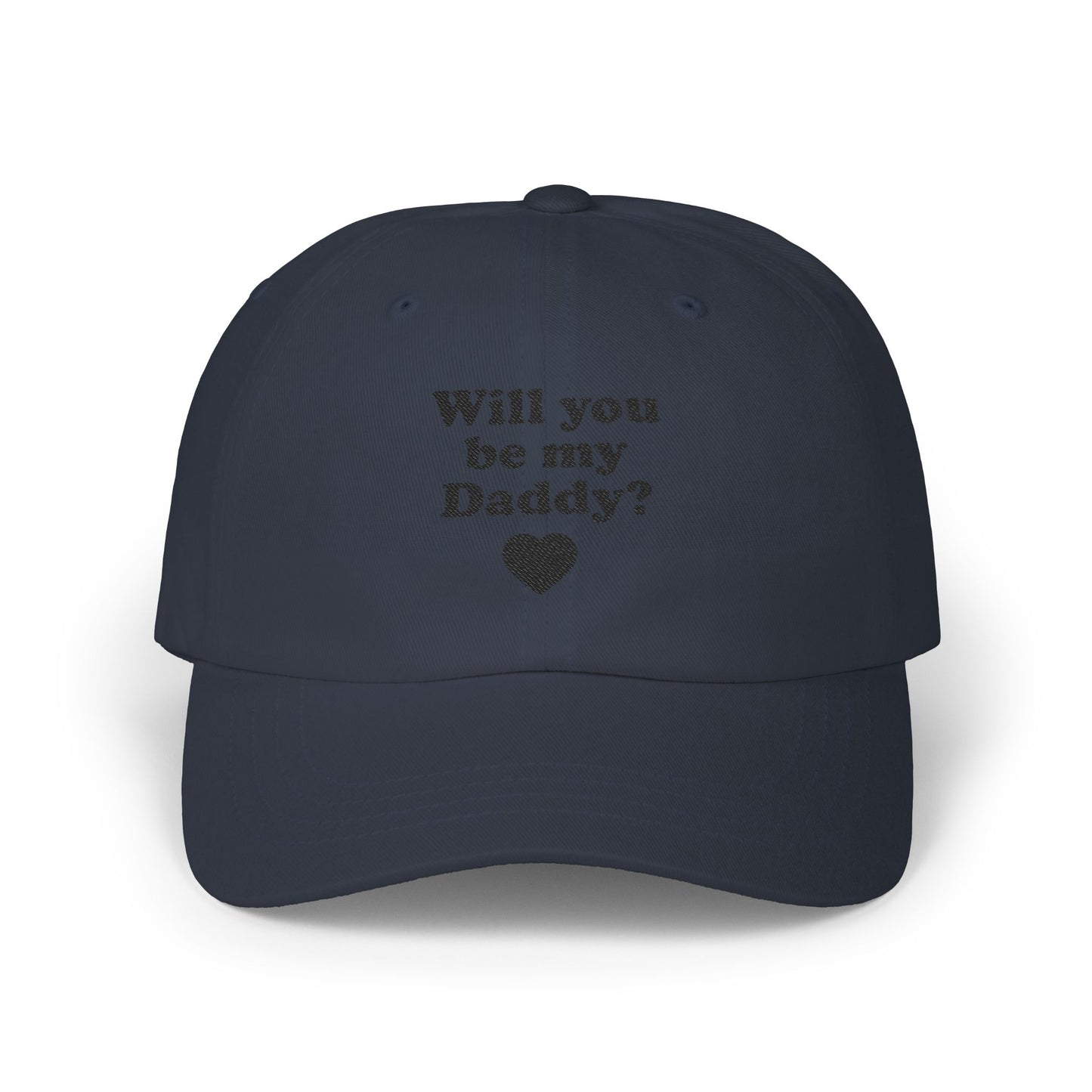 Women's Hat Will You Be My Daddy