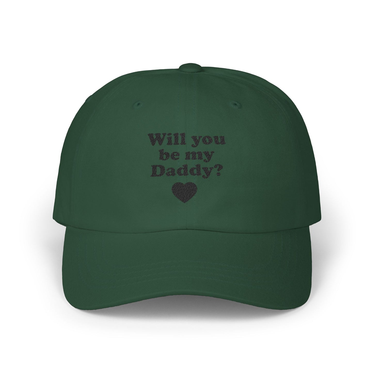 Women's Hat Will You Be My Daddy