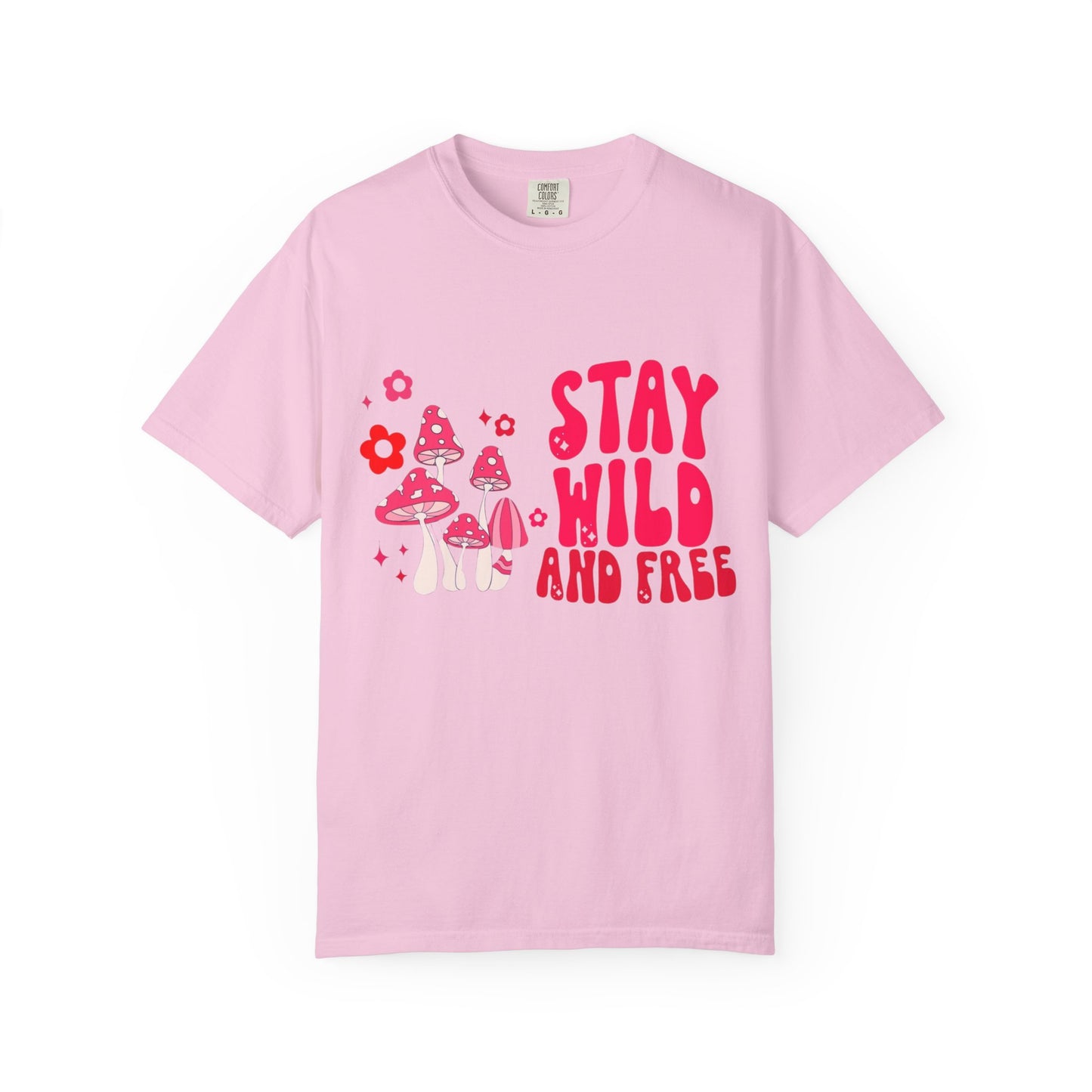 Stay Wild and Free Unisex Tie-Dye T-Shirt